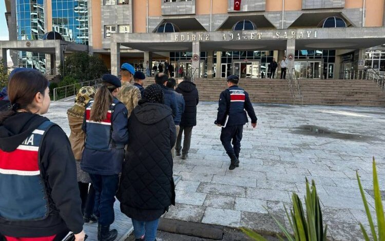 Edirne’de FETÖ üyesi 10 kişi tutuklandı