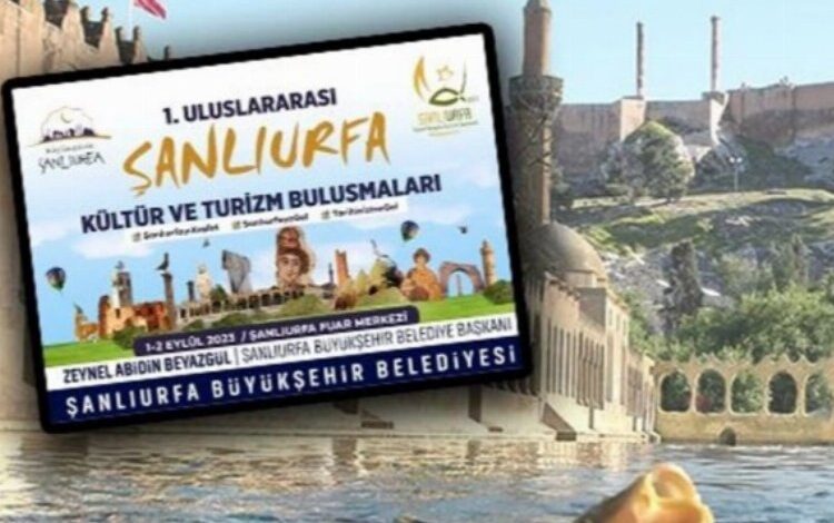 Turizmin kalbi Şanlıurfa’da atıyor Turizmin kalbi Şanlıurfa’da atıyor