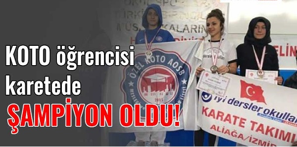 KOTO öğrencisi Yıldız Türkiye Karate Şampiyonu oldu