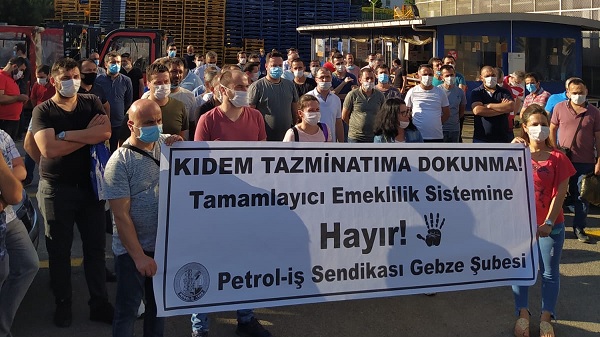 Petrol-iş Gebze şubesi kıdem tazminatı eylemlerine başladı