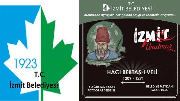 Hacı Bektaş-ı Veli’yi İzmit Belediyesi sergiyle anacak