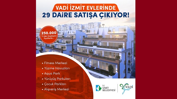 Vadi İzmit evlerinde 29 daire yarın satışa çıkıyor