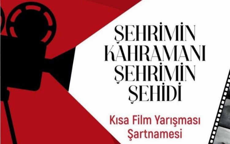 ‘Şehrimin Şehidi’ kısa filmle anlatılacak ‘Şehrimin Şehidi’ kısa filmle anlatılacak