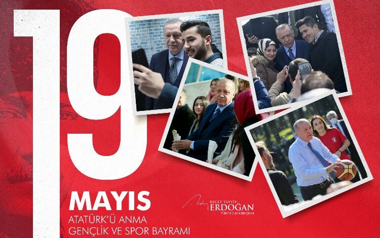 Cumhurbaşkanı Erdoğan’dan 19 Mayıs mesajı