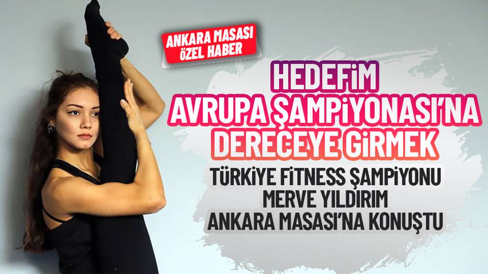 Türkiye Fitness Şampiyonu Merve Yıldırım Avrupa’ya gidiyor