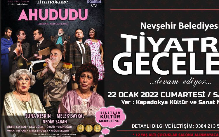 ‘Ahududu’ oyunu hafta sonu Nevşehir’ de