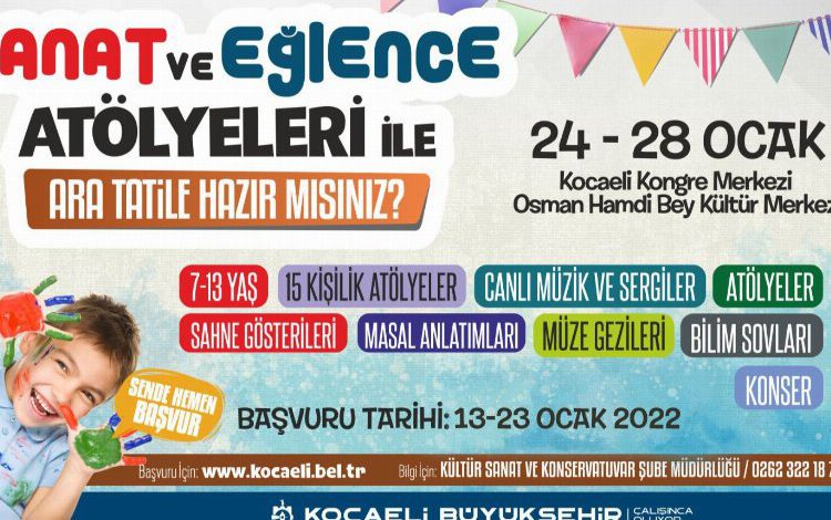 Kocaeli’nde ara tatil sanat ve eğlence atölyelerinde geçecek