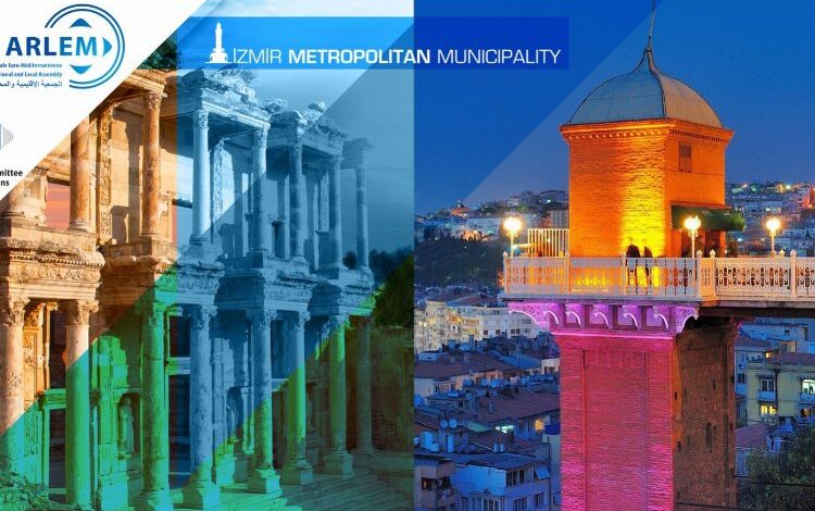 Avrupa – Akdeniz Bölgesel ve Yerel Meclisi İzmir’de toplanacak Avrupa – Akdeniz Bölgesel ve Yerel Meclisi İzmir’de toplanacak