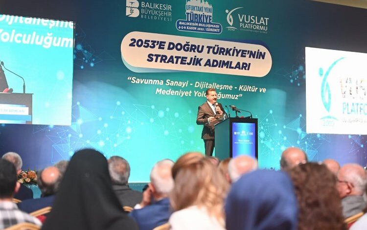 Türkiye’nin stratejik adımları masaya yatırıldı