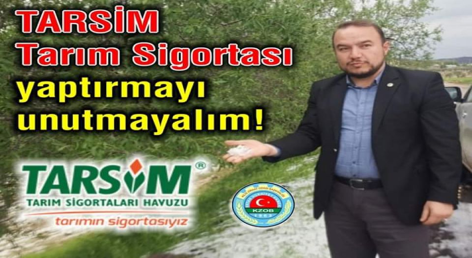 Kilis’te ‘Tarım Sigortası’ çağrısı