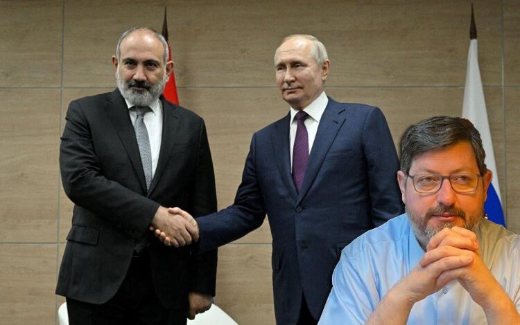 Dr. Adıbelli yorumladı… Rusya – Ermenistan ilişkilerinde ipler kopuyor mu?