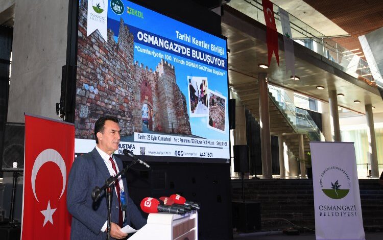 Tarihi Kentler Birliği, tarihin merkezi Osmangazi’de buluştu