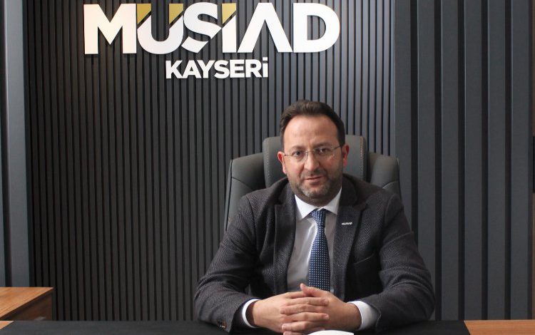 MÜSİAD Kayseri 2022’de yatırım yapacak MÜSİAD Kayseri 2022’de yatırım yapacak