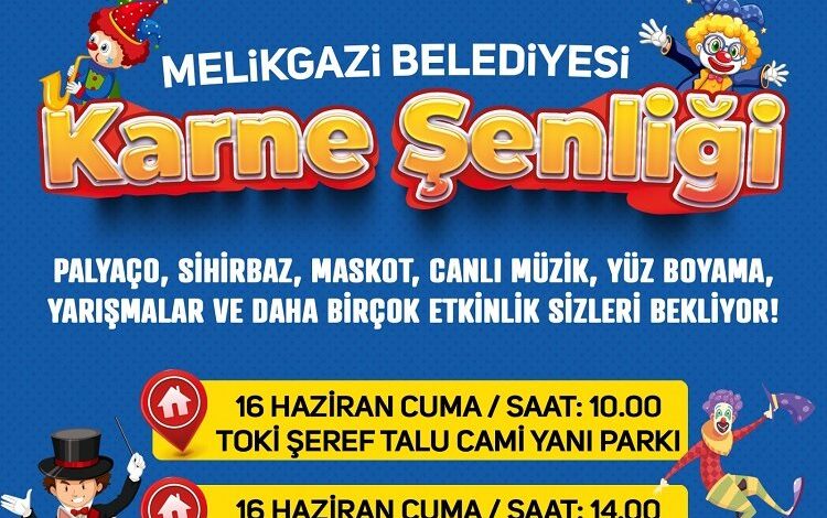 Kayseri Melikgazi’de karne şenliği