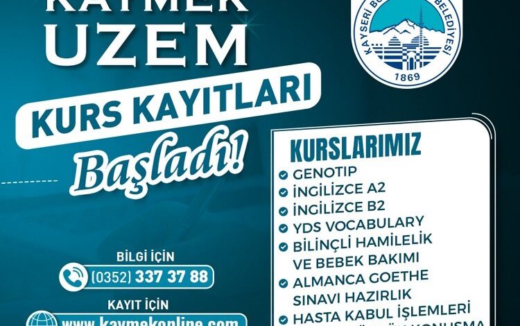 KAYMEK UZEM’e kurs kayıtları başladı