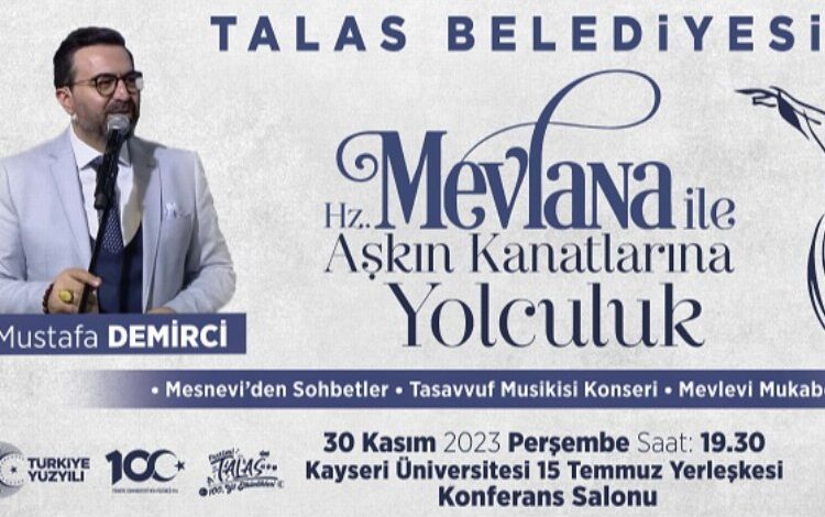Kayseri Talas’ta Mevlana anlatılacak Kayseri Talas’ta Mevlana anlatılacak