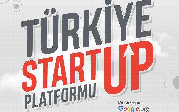 Türkiye Startup Platformu kuruluyor Türkiye Startup Platformu kuruluyor