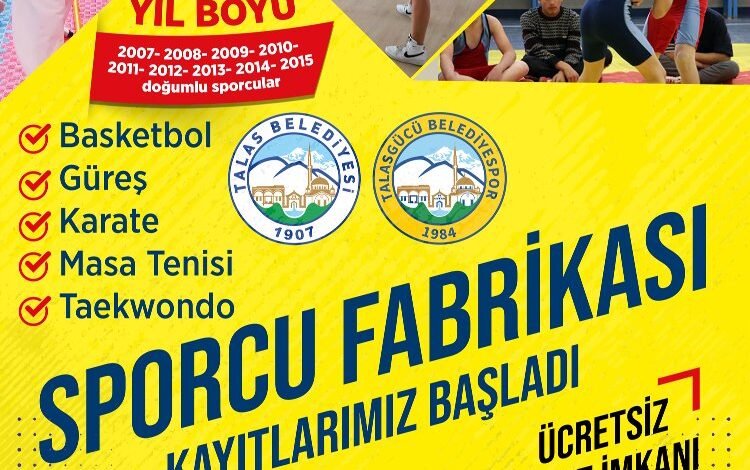 Kayseri Talas Sporcu Fabrikası’na kayıtlar başladı Kayseri Talas Sporcu Fabrikası’na kayıtlar başladı