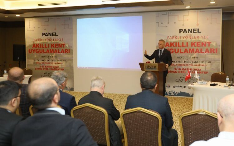 Gaziantep ‘akıllı kentler’e ışık tutuyor Gaziantep ‘akıllı kentler’e ışık tutuyor