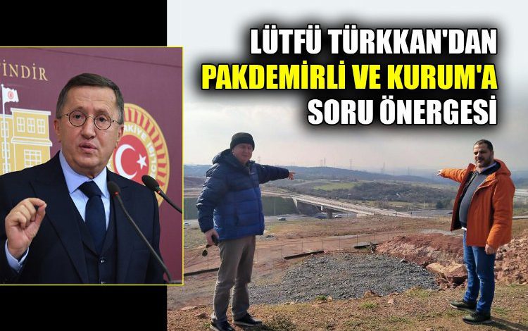 Lütfü Türkkan, Pakdemirli ve Kurum’a “Kullanılamayan 14 milyonluk köprüyü” sordu Lütfü Türkkan, Pakdemirli ve Kurum’a “Kullanılamayan 14 milyonluk köprüyü” sordu