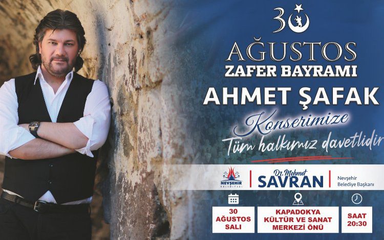 Nevşehir’de 30 Ağustos’ta Ahmet Şafak fırtınası Nevşehir’de 30 Ağustos’ta Ahmet Şafak fırtınası