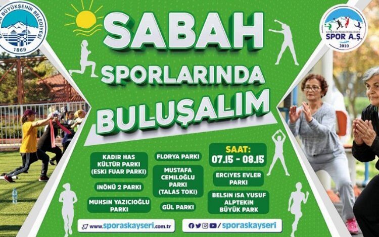 Kayserililer Spor A.Ş. ile sabah sporunda buluşuyor