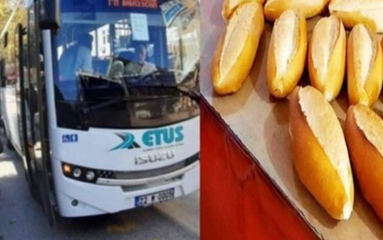 Edirne’de ekmek ve ulaşıma zam kapıda!