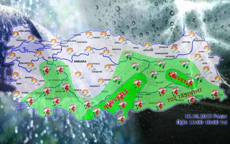 Meteoroloji’den güney ve güneydoğu illerine ‘kuvvetli’ uyarı!