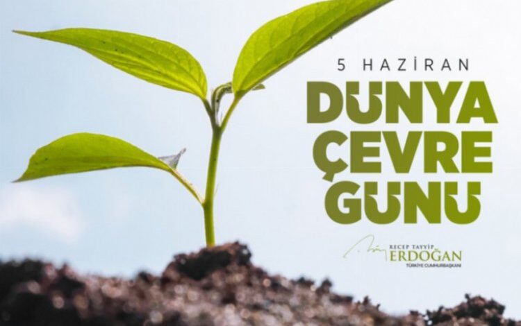 Cumhurbaşkanı Erdoğan’dan 5 Haziran mesajı Cumhurbaşkanı Erdoğan’dan 5 Haziran mesajı