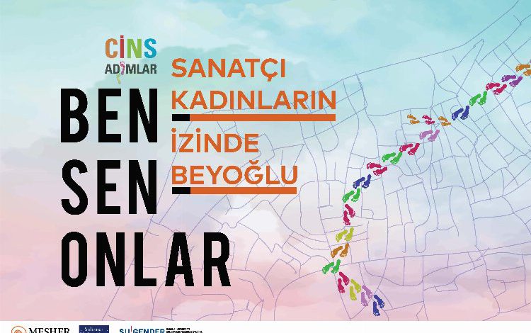 Sanatçı kadınların izinde adım adım Beyoğlu