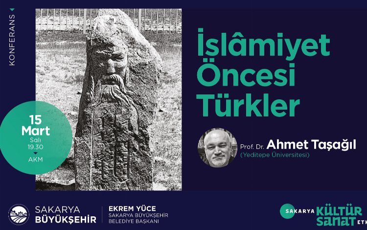 Sakarya’da İslamiyet Öncesi Türkler AKM’de konuşulacak