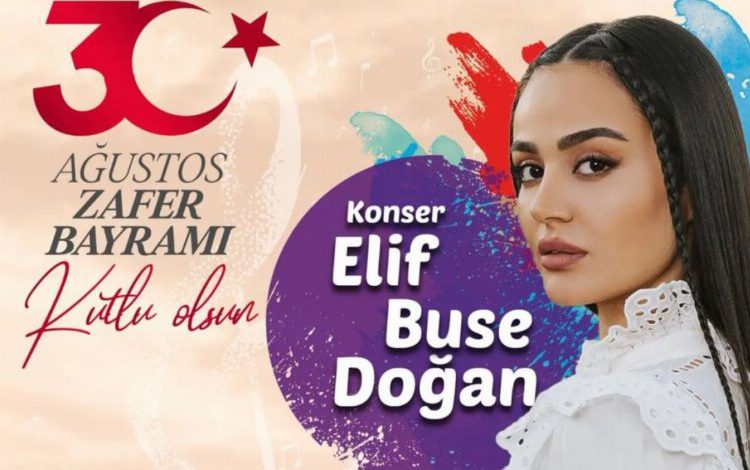 Elif Buse Doğan Yıldırımlıları 30 Ağustos’ta coşturacak Elif Buse Doğan Yıldırımlıları 30 Ağustos’ta coşturacak